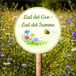 Lad det gro, lad det summe